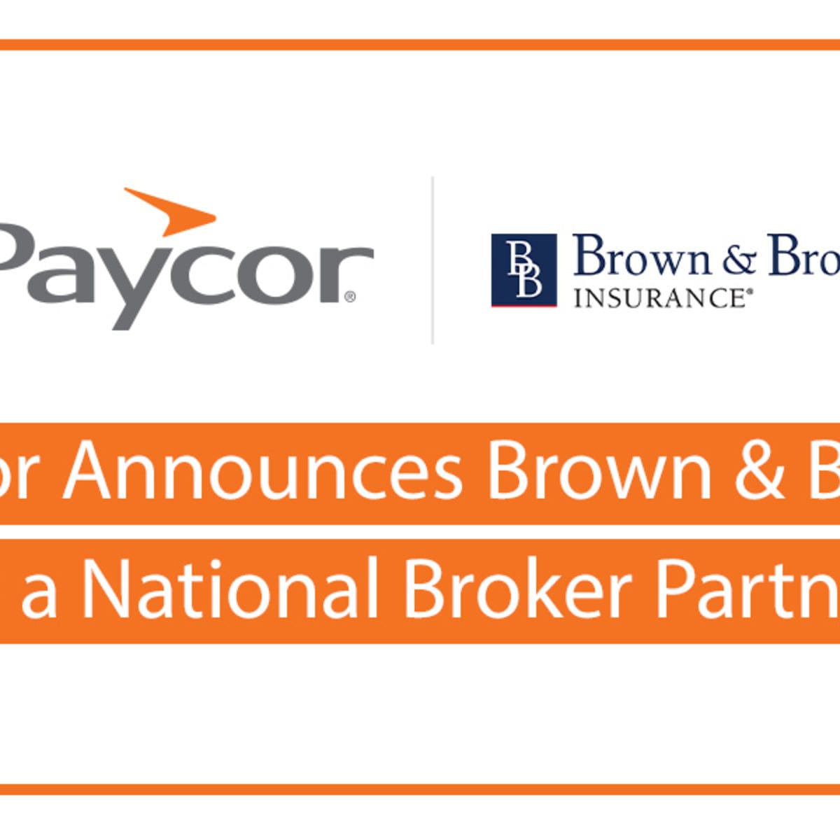 brown-brown-insurance-joins-paycor-s-national-broker-partner-program